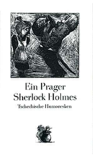 Ein Prager Sherlock Holmes de Ludwig Richter