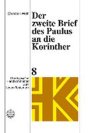 Der zweite Brief des Paulus an die Korinther de Christian Wolff