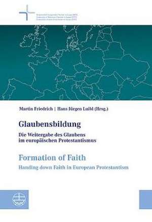 Glaubensbildung / Formation of faith de Martin Friedrich