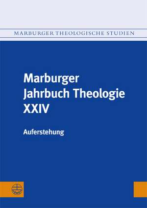 Marburger Jahrbuch Theologie XXIV de Elisabeth Gräb-Schmidt