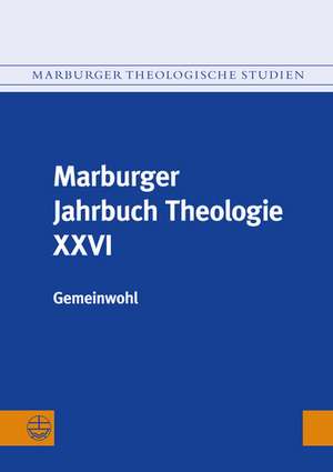 Marburger Jahrbuch Theologie XXVI de Reiner Preul