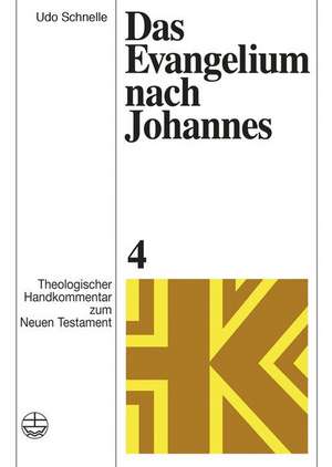 Das Evangelium Nach Johannes: Mit Beitragen U.A. Von Christophe Chalamet / Genf, Gert-Jan Van Der Heiden / Nijmegen, Ger Groot / Nijmegen, Mic de Udo Schnelle