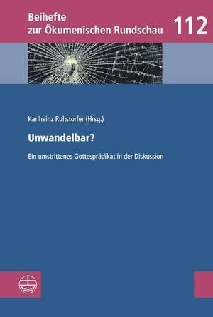 Unwandelbar? de Karlheinz Ruhstorfer