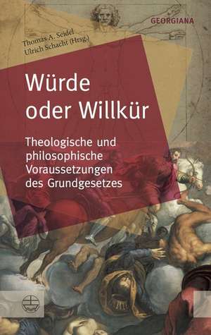 Würde oder Willkür de Thomas A. Seidel