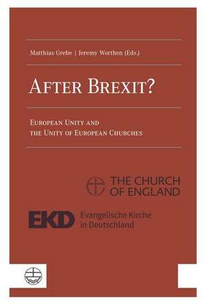 After Brexit? de Matthias Grebe