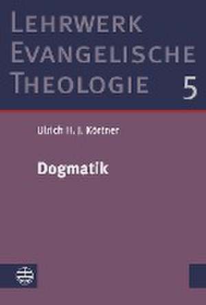 Dogmatik de Ulrich H. J. Körtner