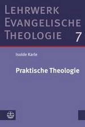 Praktische Theologie de Isolde Karle