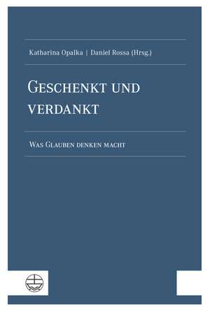 Geschenkt und verdankt de Katharina Opalka