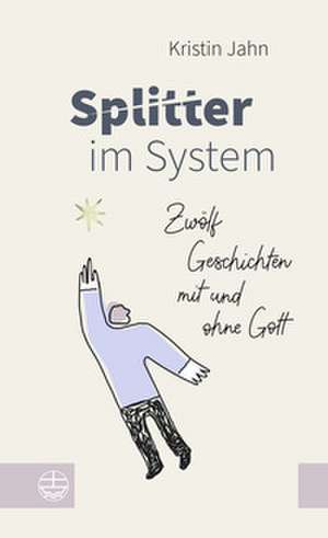 Splitter im System de Kristin Jahn