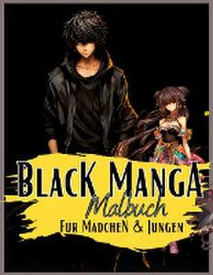 Black Manga Malbuch. de Lucy´s Manga Malbücher