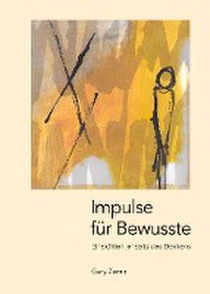 Impulse für Bewusste de Gary Zemp