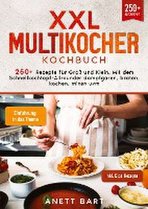 XXL Multikocher Kochbuch de Anett Bart