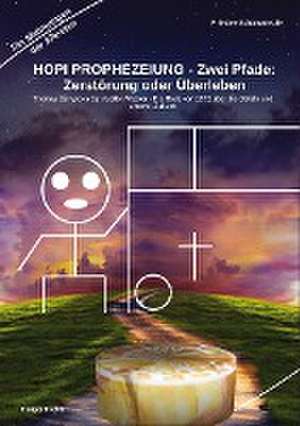 HOPI PROPHEZEIUNG - Zwei Pfade: Zerstörung oder Überleben - Thomas Banyacya Spiritueller Ältester de Priester-Schamane