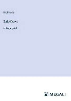 Harte, B: Sally Dows