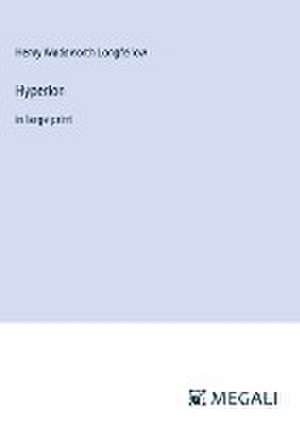 Longfellow, H: Hyperion
