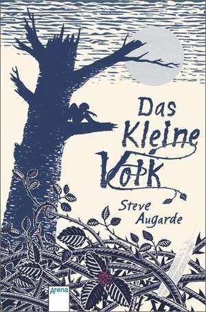 Das Kleine Volk de Steve Augarde