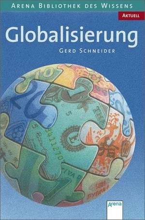 Globalisierung de Gerd Schneider