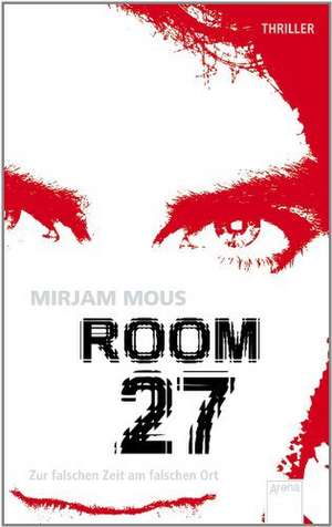 Room 27 de Mirjam Mous