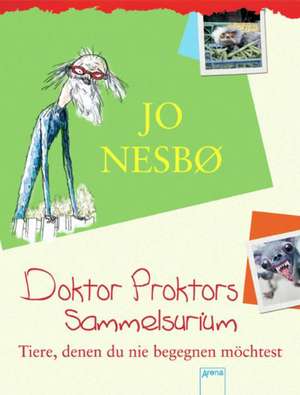 Doktor Proktors Sammelsurium de Jo Nesbø