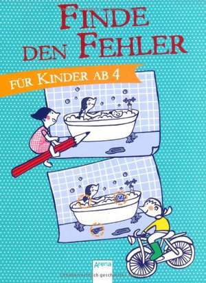 Finde den Fehler. Für Kinder ab 4 de Yayo Kawamura