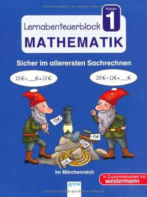 Lernabenteuerblock Klasse 1 Mathematik de Christine Pätz