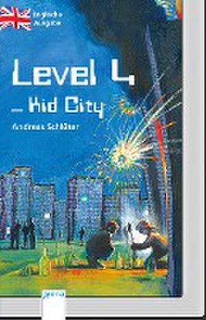 Level 4 - Kid City de Andreas Schlüter