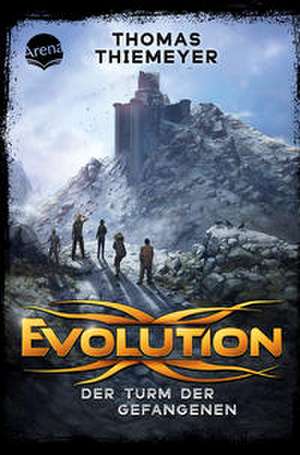 Evolution 2. Der Turm der Gefangenen de Thomas Thiemeyer