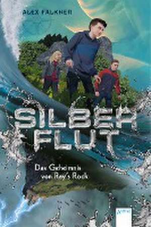 Silberflut (1). Das Geheimnis von Ray's Rock de Alex Falkner