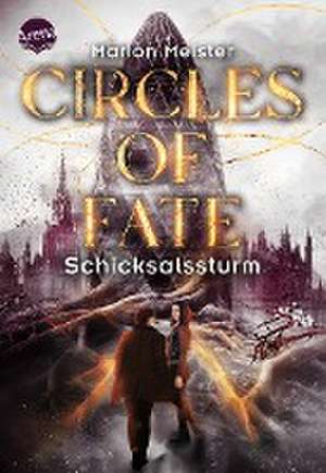 Circles of Fate (2). Schicksalssturm de Marion Meister