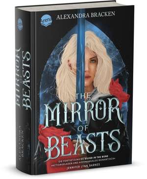 The Mirror of Beasts. Dt. Ausgabe (Die Hollower-Saga 2) de Alexandra Bracken