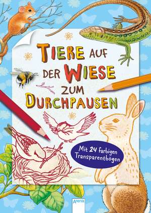 Tiere auf der Wiese zum Durchpausen de Hans-Günther Döring