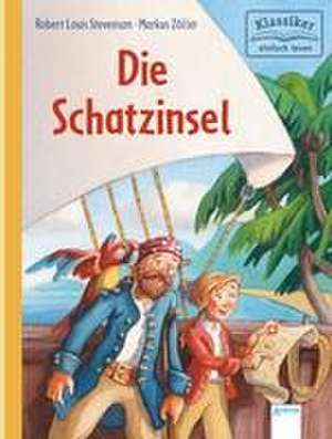 Die Schatzinsel de Robert Louis Stevenson