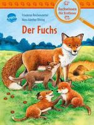 Der Fuchs de Friederun Reichenstetter