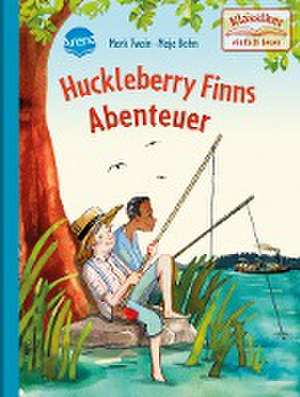 Huckleberry Finns Abenteuer de Mark Twain