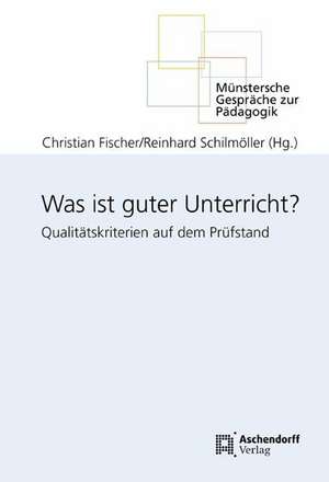 Was ist guter Unterricht? de Christian Fischer