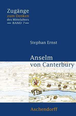 Anselm von Canterbury de Stefan Ernst