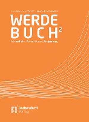 Werdebuch 2 de Lydia Fechner