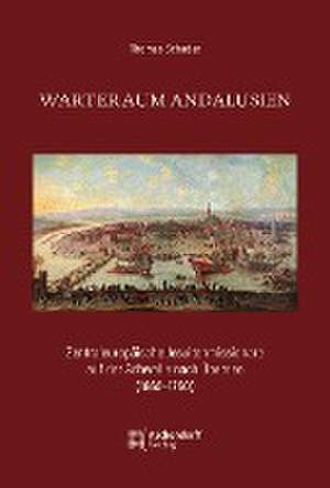 Warteraum Andalusien de Thomas Schader