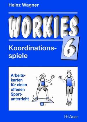 Workies 6 de Heinz Wagner