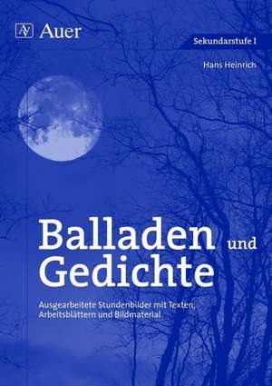 Balladen und Gedichte de Hans Heinrich