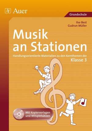 Musik an Stationen 3 de Gudrun Müller