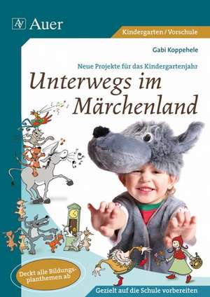 Unterwegs im Märchenland de Gabi Koppehele