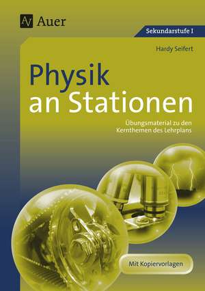 Physik an Stationen mit Kopiervorlagen de Hardy Seifert