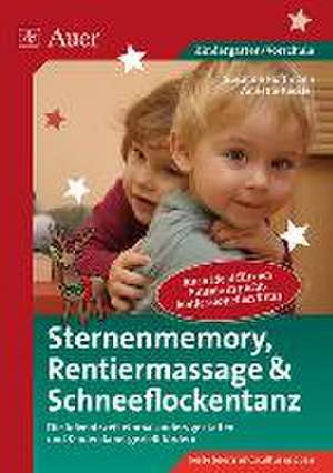 Sternenmemory, Rentiermassage & Schneeflockentanz de Susanne Hoffmann