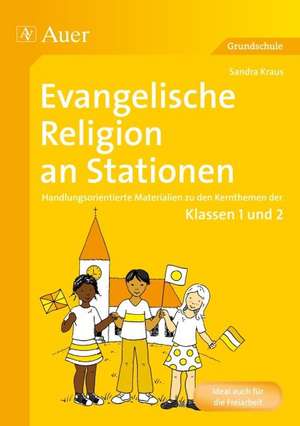 Evangelische Religion an Stationen de Sandra Kraus