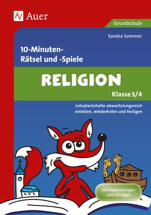 Spielerischer Lernspaß Religion 3./4. Klasse de Sandra Kraus