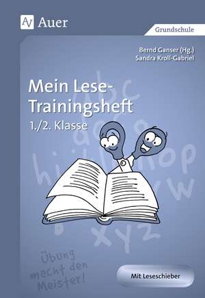 Mein Lese-Trainingsheft de Sandra Kroll-Gabriel