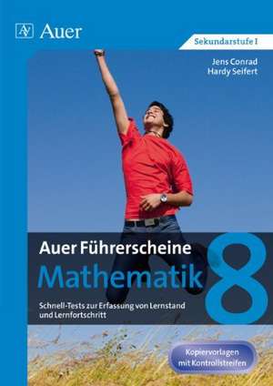 Auer Führerscheine Mathematik Klasse 8 de Jens Conrad