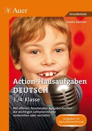 Action-Hausaufgaben Deutsch 3+4 de Sandra Sommer