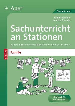 Sachunterricht an Stationen Spezial Familie de Sandra Sommer